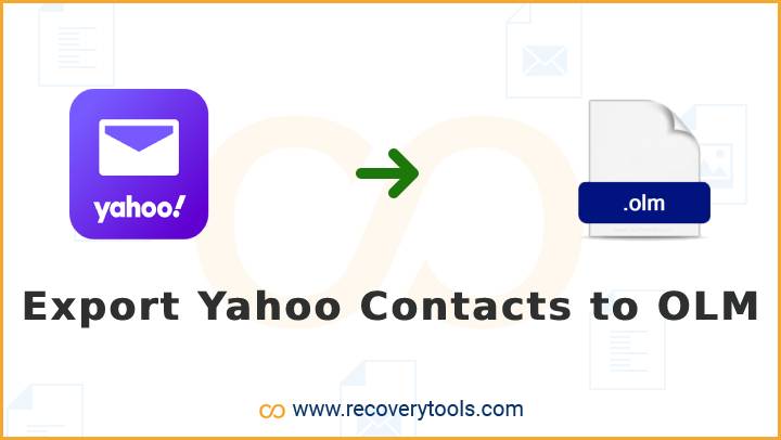 how-to-import-yahoo-contacts-to-outlook-for-mac-olm-file