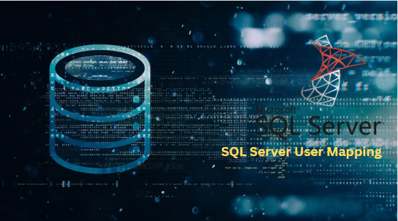 user mapping in SQL Server 