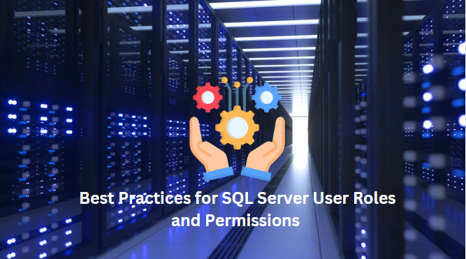 SQL Server user roles and permissions